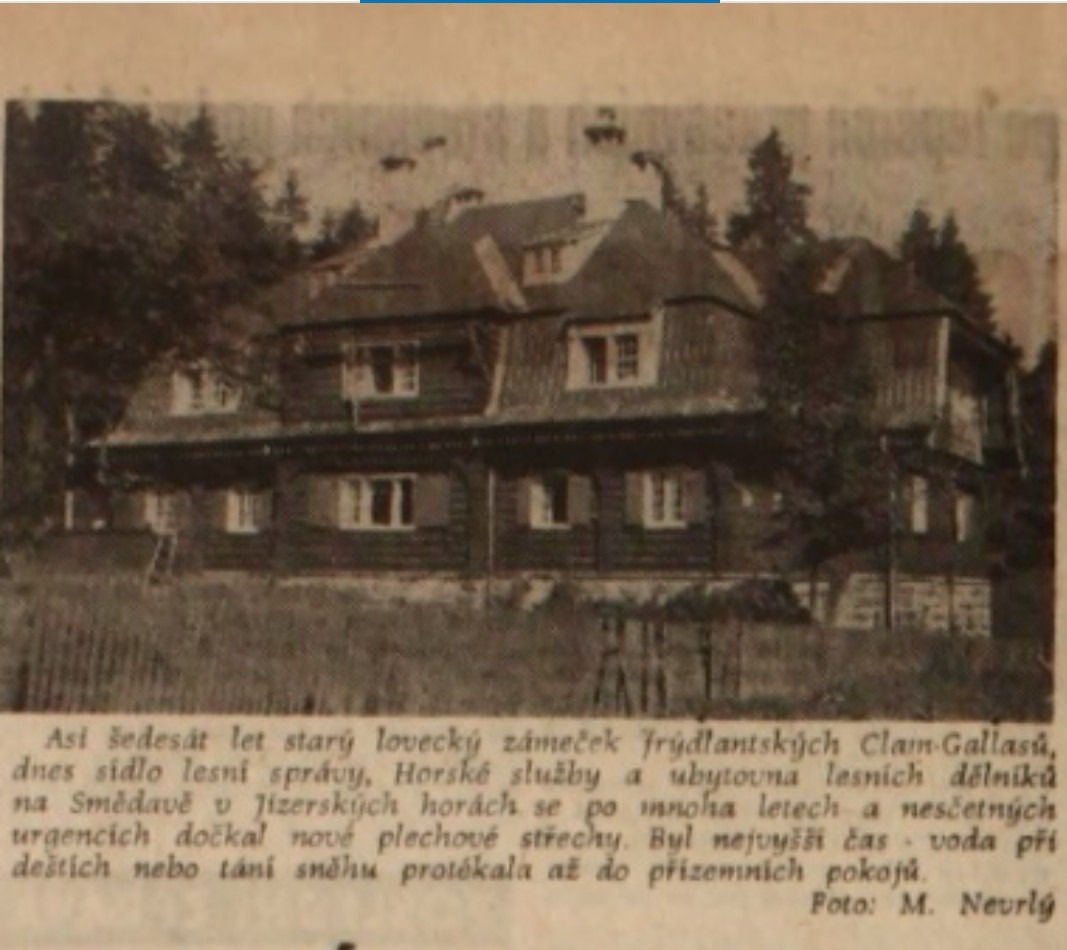 Vpřed 26.října 1965 - a hele, to je ten lovecký zámeček na Smědavě, jenž vyhořel v listopadu 1969. A v roce 1965 mu udělali novou plechovou střechu. (archiv R.Kittler)