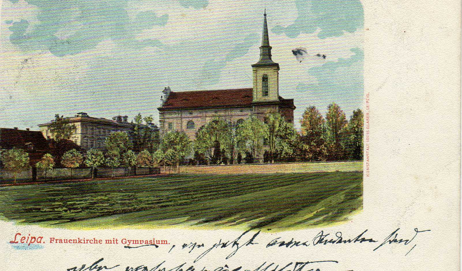 Malovaná pohlednice, odeslaná roku 1899. Poklidná nálada s kostelem Narození panny Marie a po levé straně gymnaziem, později učňovkou. Nikde SčVK, Telecom ani garáže. Nádhera. (archiv Českolipské obrázky)